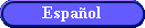 Espaol